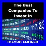 Best Companies To Invest In, The