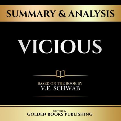 Summary & Analysis - Vicious