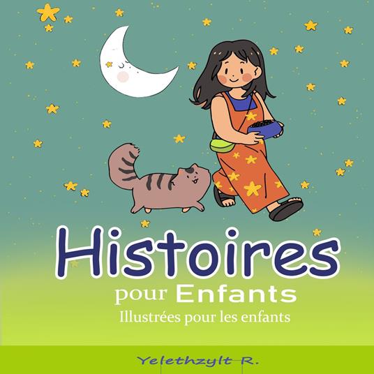 Histoires pour Enfants Illustrées pour les Enfants