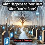 Digital Legacy