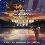 Make Your Calling and Election Sure