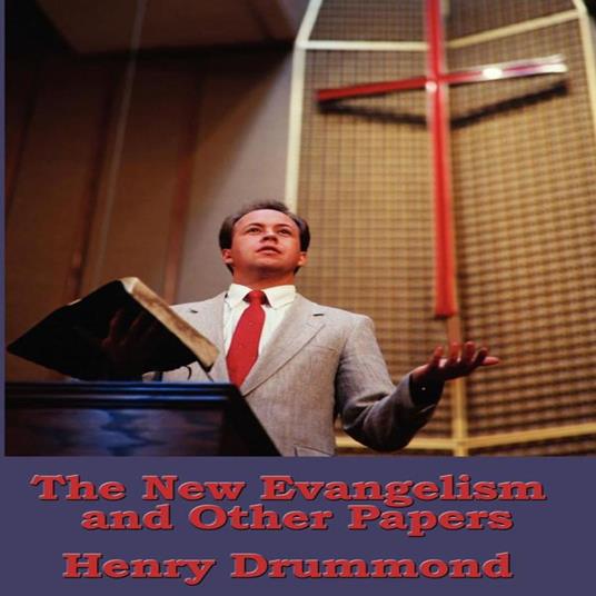 New Evangelism and Other Papers, The
