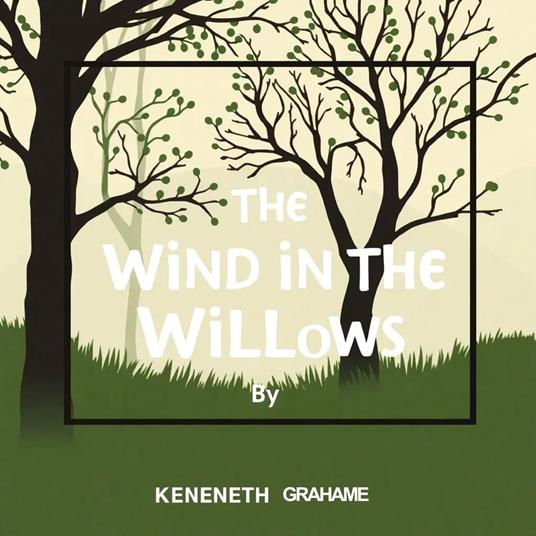 Wind in the Willows, The