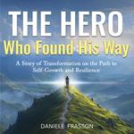 Hero Who Found His Way, The
