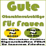 Gute Charakterratschläge Für Frauen