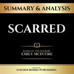 Summary & Analysis - Scarred