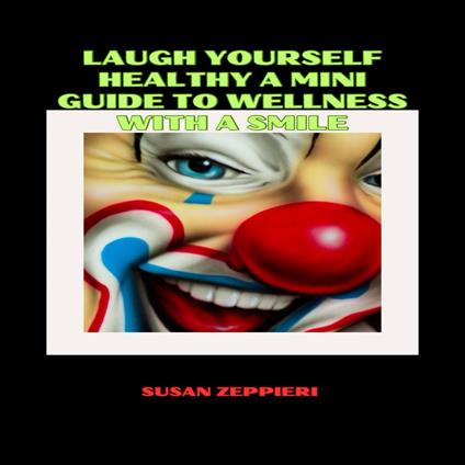 Laugh Yourself Healthy