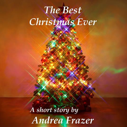 Best Christmas Ever, The