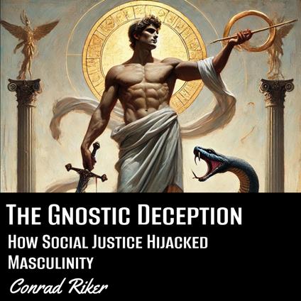 Gnostic Deception, The