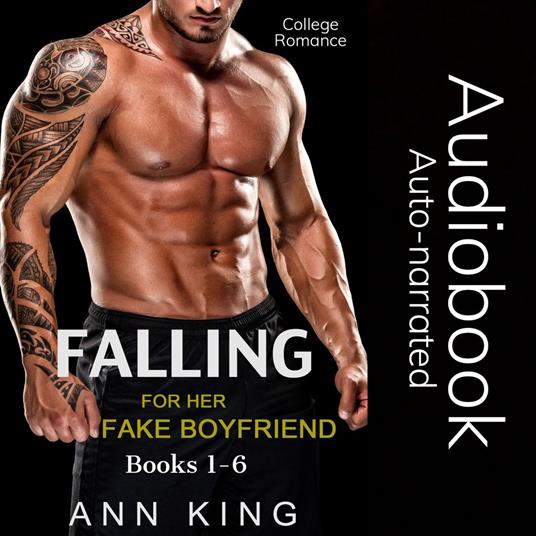 College Romance: Falling For Her Fake Boyfriend Books 1-6