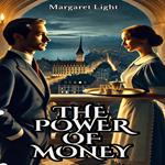 Power of Money, The