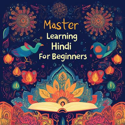 Master Learning Hindi For Beginners