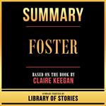 Summary - Foster
