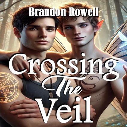 Crossing the Veil