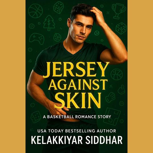 Jersey Against Skin: A Basketball Romance Story