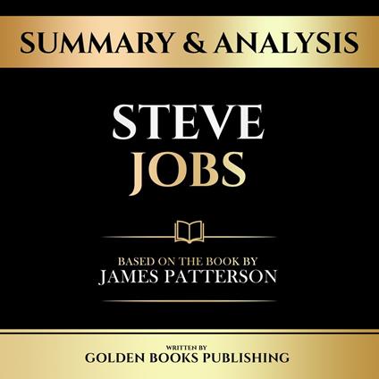 Summary & Analysis - Steve Jobs