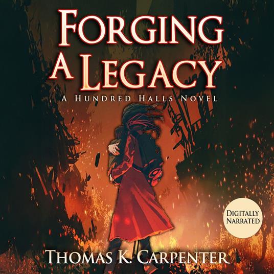 Forging A Legacy