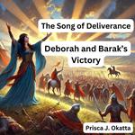 Song of Deliverance, The