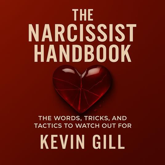 Narcassist Handbook, The