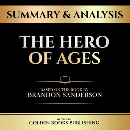 Summary & Analysis - The Hero Of Ages