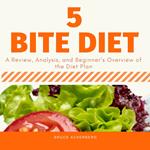Five Bite Diet