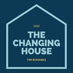 Changing House, The