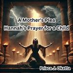 Mother's Plea, A
