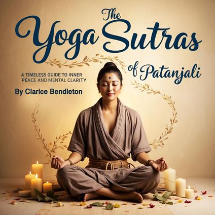 Yoga Sutras of Patanjali, The