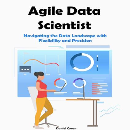 Agile Data Scientist