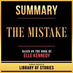 Summary - The Mistake