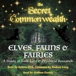 Secret Commonwealth of Elves, Fauns & Fairies, The