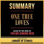 Summary - One True Loves