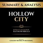 Summary & Analysis - Hollow City
