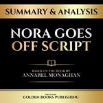 Summary & Analysis - Nora Goes Off Script