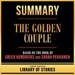 Summary - The Golden Couple