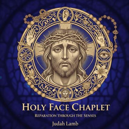 Holy Face Chaplet, The