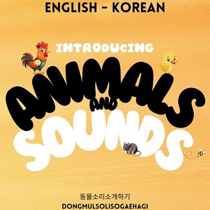 Introducing Animals and Sounds