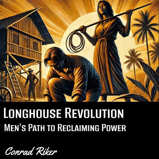Longhouse Revolution