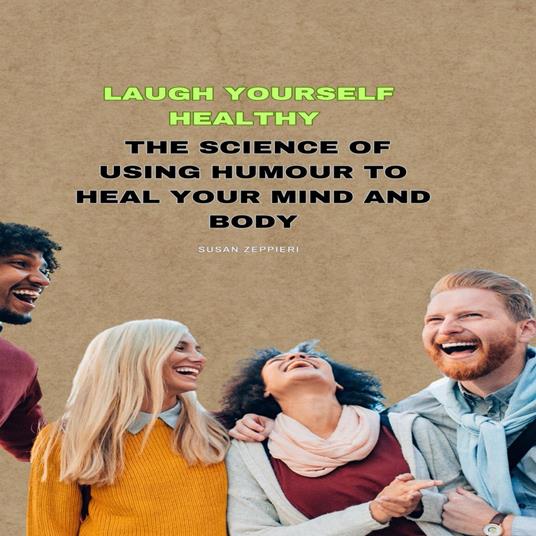 Laugh Yourself Healthy