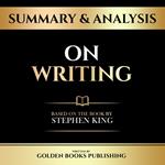 Summary & Analysis - On Writing