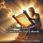 Scroll Consumed, A