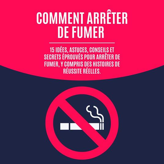 Comment arrêter de fumer
