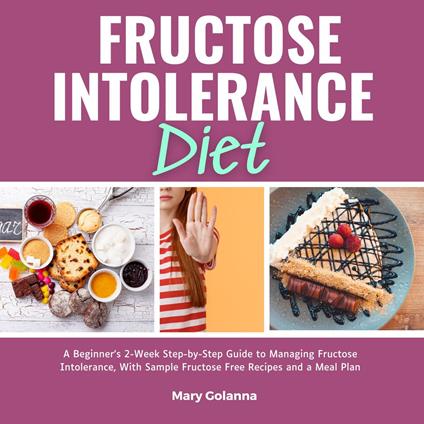 Fructose Intolerance Diet