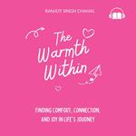 Warmth Within, The