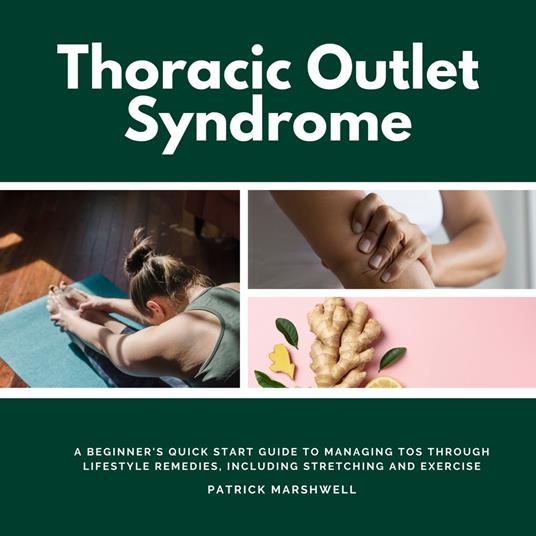 Thoracic Outlet Syndrome