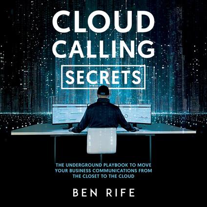 Cloud Calling Secrets