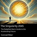 Singularity 2045, The