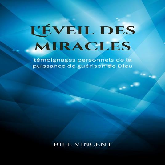 L'éveil des miracles