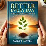 Better Every Day