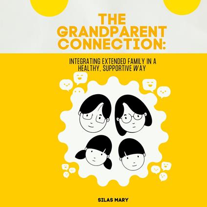 Grandparent Connection, The
